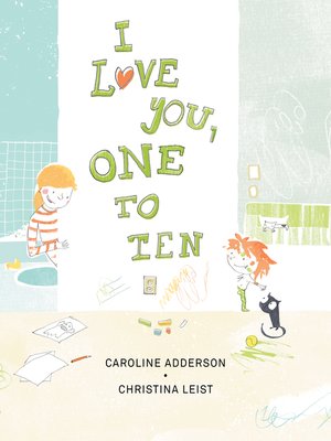 cover image of I Love You, One to Ten